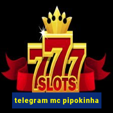 telegram mc pipokinha